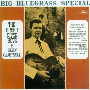 Glen Campbell/Big Bluegrass Special